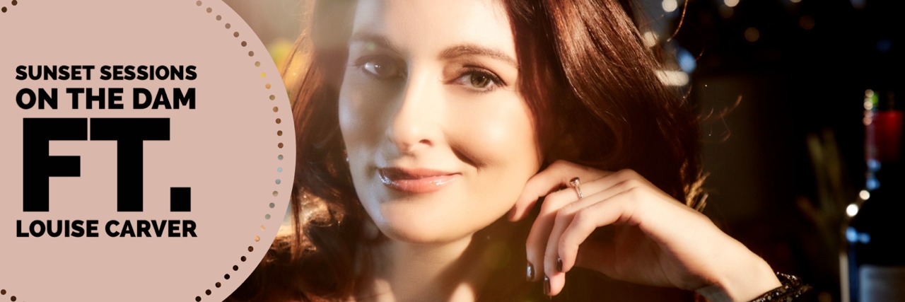 Sunset Sessions On The Dam ft. Louise Carver