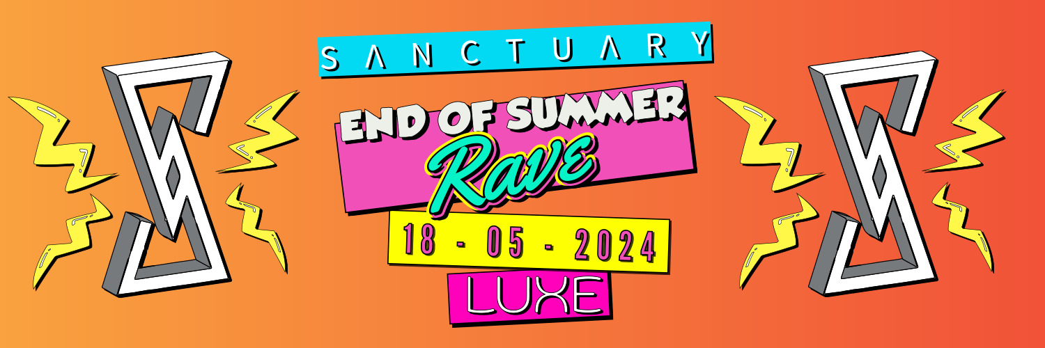 Sanctuary - End of Summer Rave