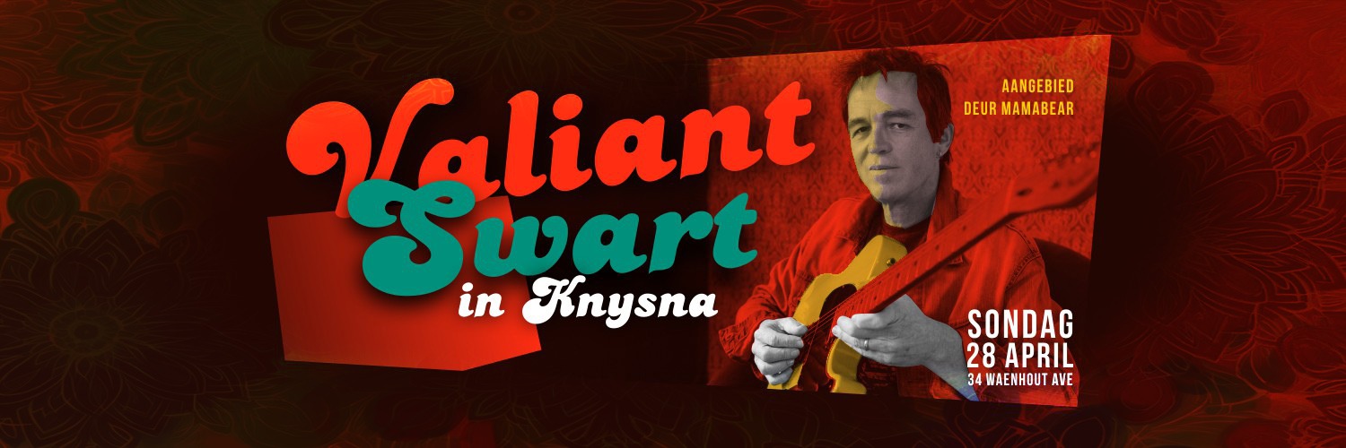 Valiant Swart LIVE in Knysna