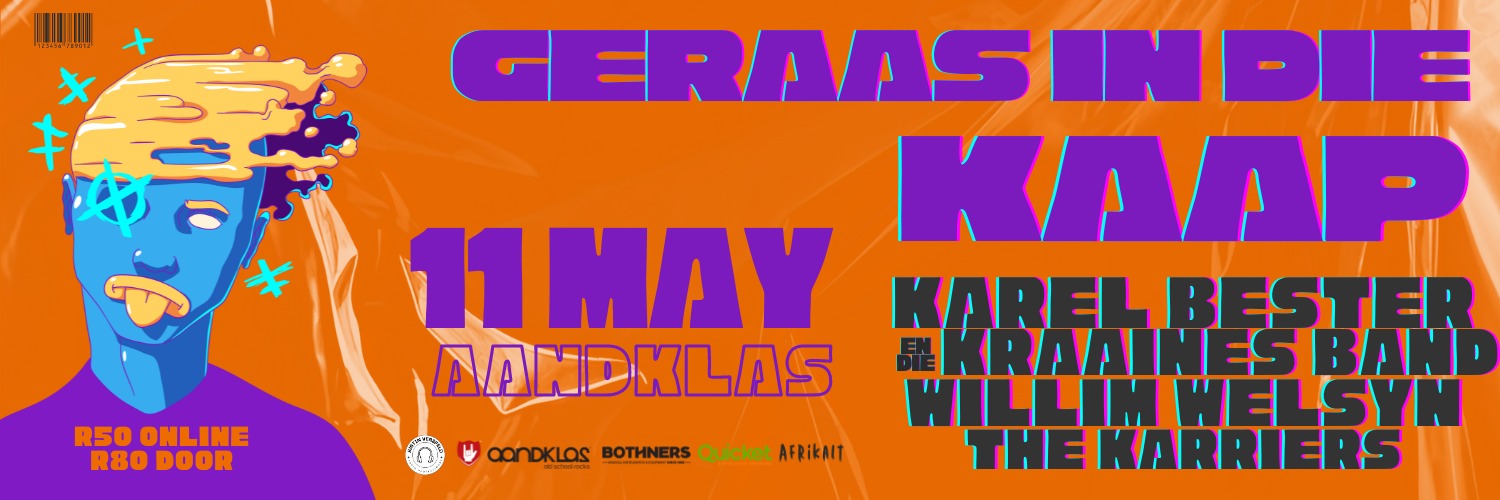 GERAAS IN DIE KAAP met Karel Bester & Die Kraaines Band, Willim Welsyn, The Karriers - LIVE at Aandklas Stellenbosch
