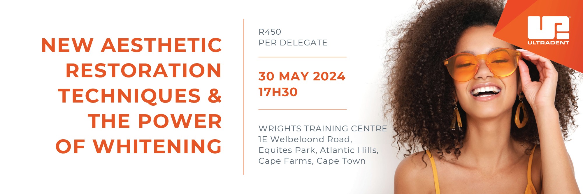 NEW AESTHETIC RESTORATION TECHNIQUES & THE POWER OF WHITENING