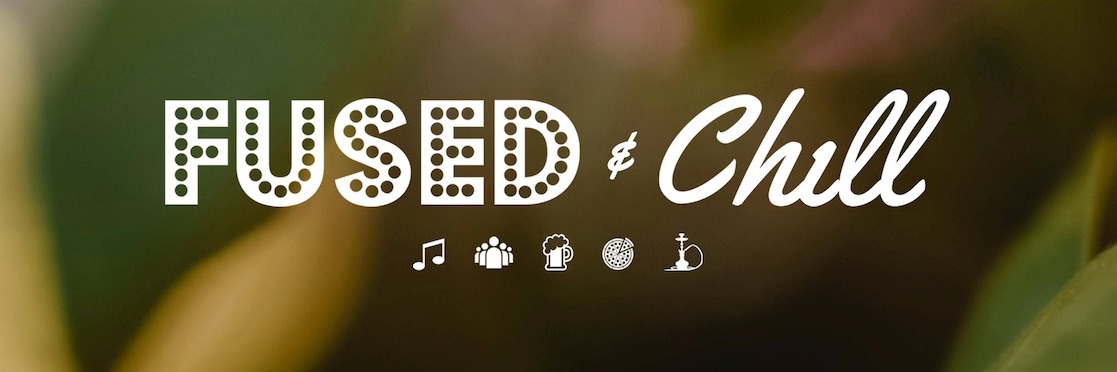 Fused & Chill JHB - ft DWSON, CLINT L, REECE BROOKS, ZANE GULSTON, MUZERO