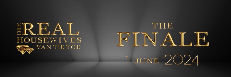 Die Real Housewives van Tiktok - The Grand Finale