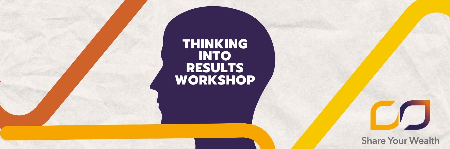 Thinking Into Results - FREE 2 hour Workshop