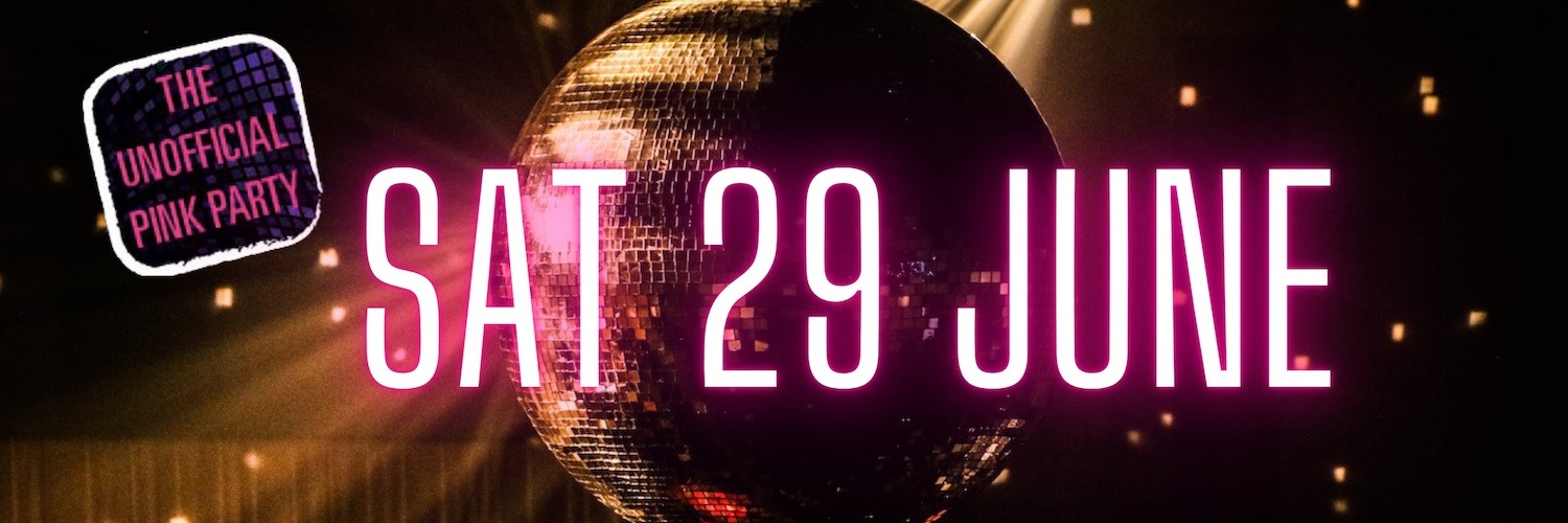 Unofficial Pink Party 27.04.24