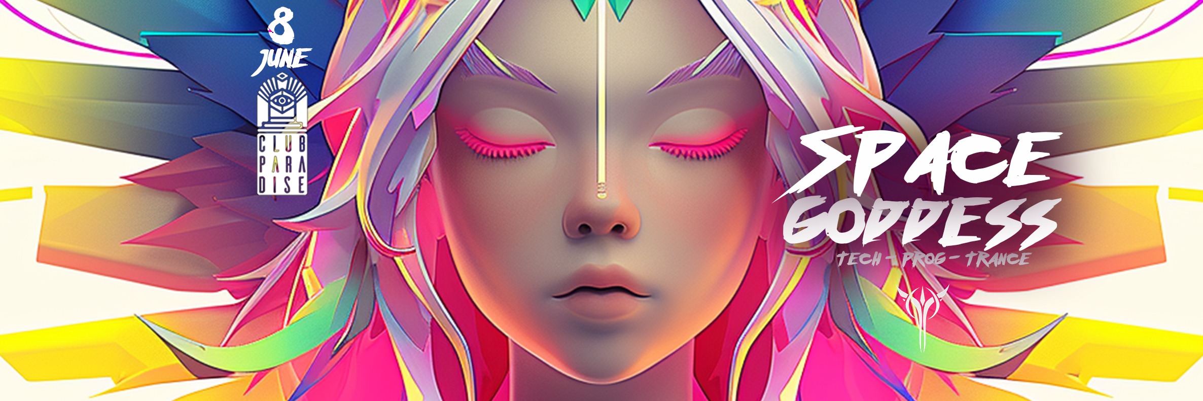 Space Goddess - Club Paradise - 8 June