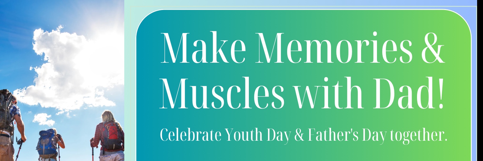 Fathers & Youth Day Hiking Event