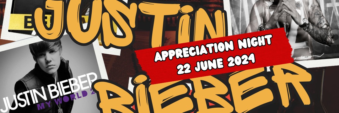 Justin Bieber Appreciation Night