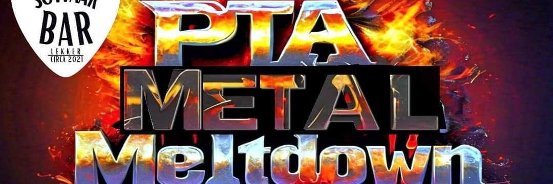 PTA Metal Meltdown