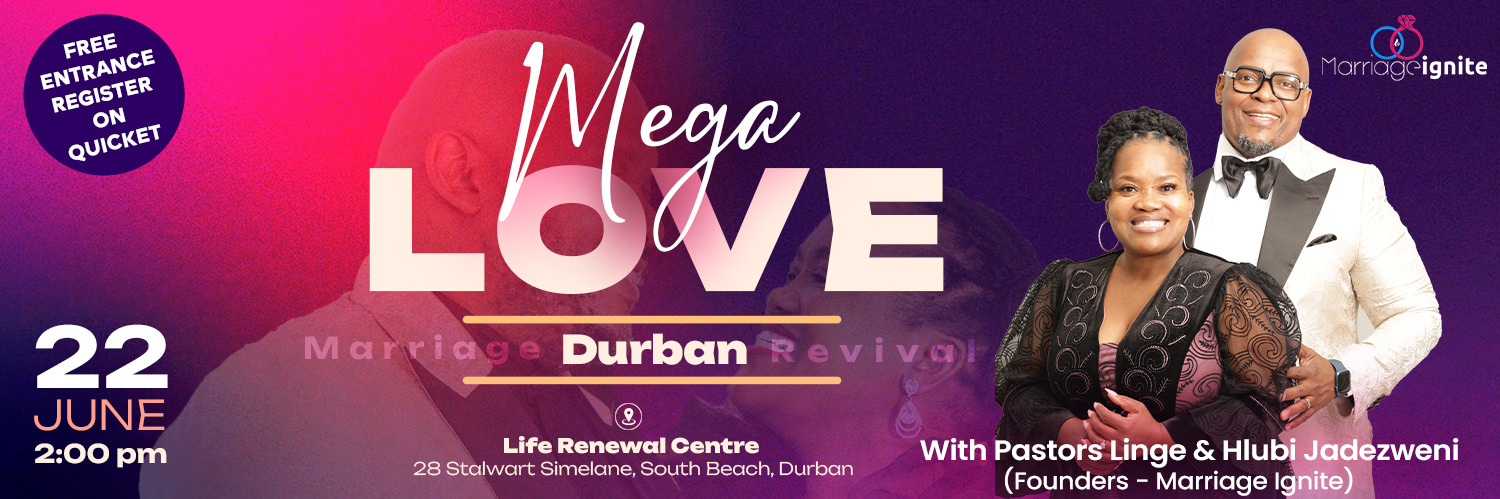 Mega Love Marriage Revival Durban