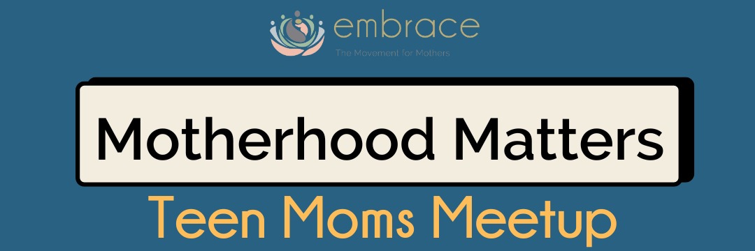 Teen Moms - Mom Meetups