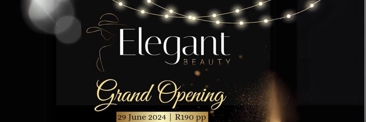 Elegant Beauty - Grand Opening