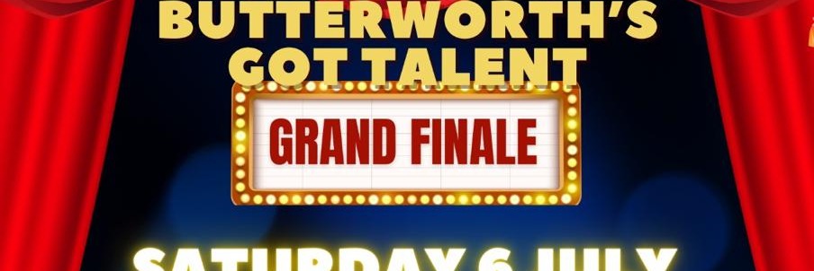 BUTTERWORTH HAS GOT TALENT GRAND FINALE