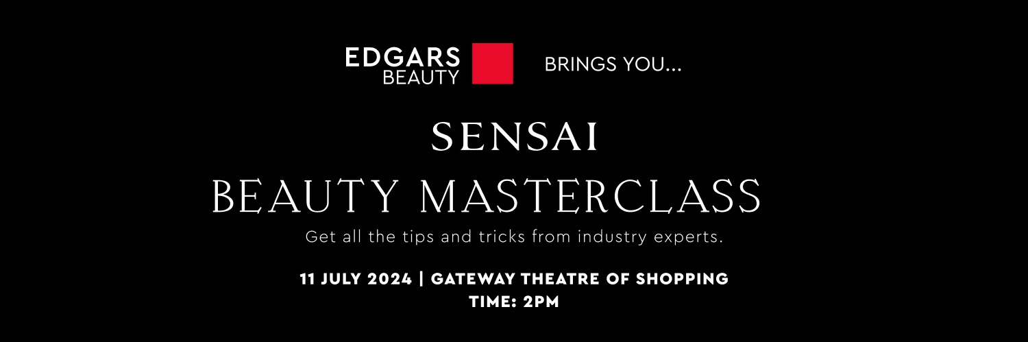 EDGARS BEAUTY X SENSAI MASTERCLASS (Gateway)