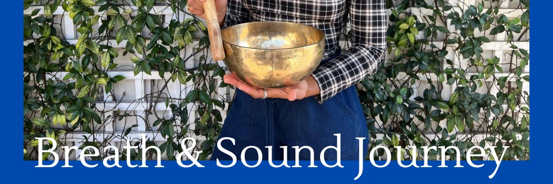 Breath & Sound Journey