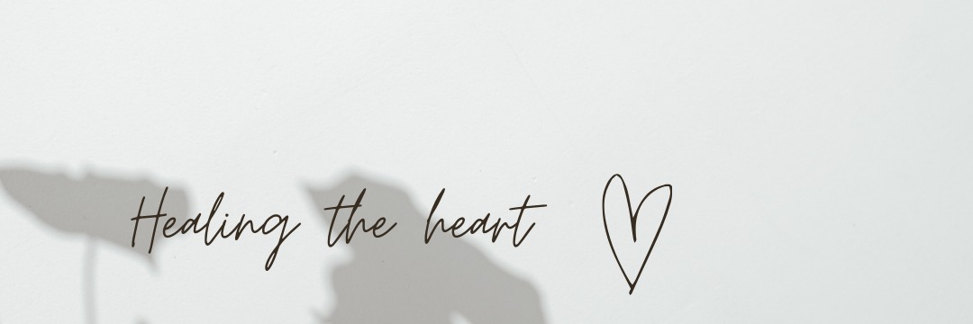 Healing the Heart: Overcoming Abandonment and Loneliness