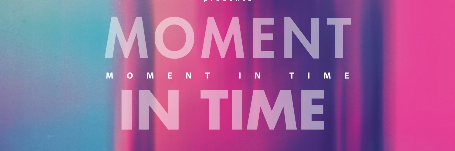 Moment in Time