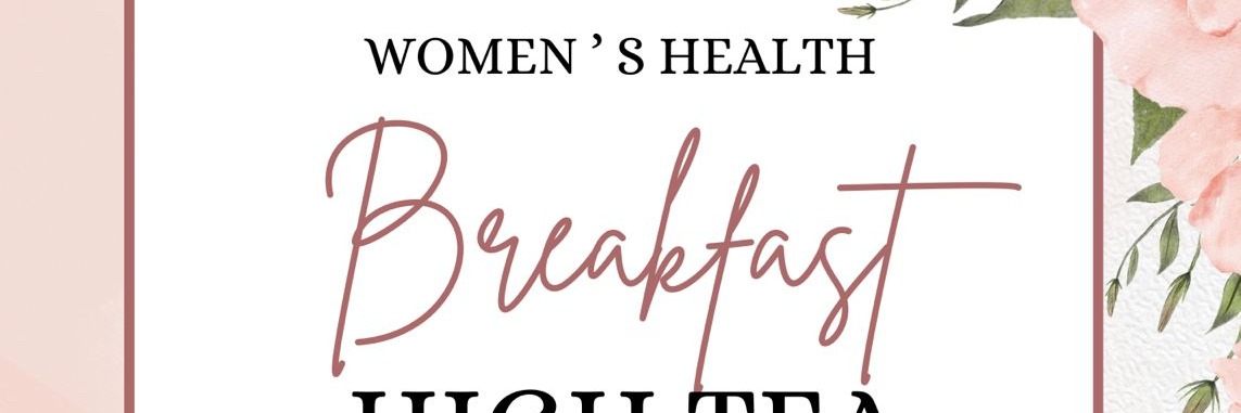 Women's Breakfast High Tea