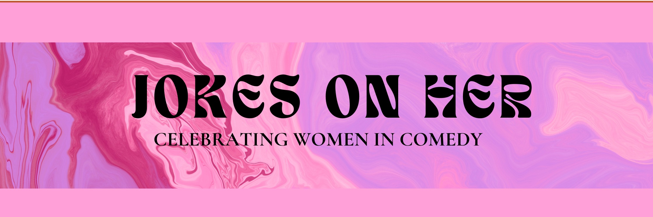 Jokes On her - Celebrating Women in Comedy