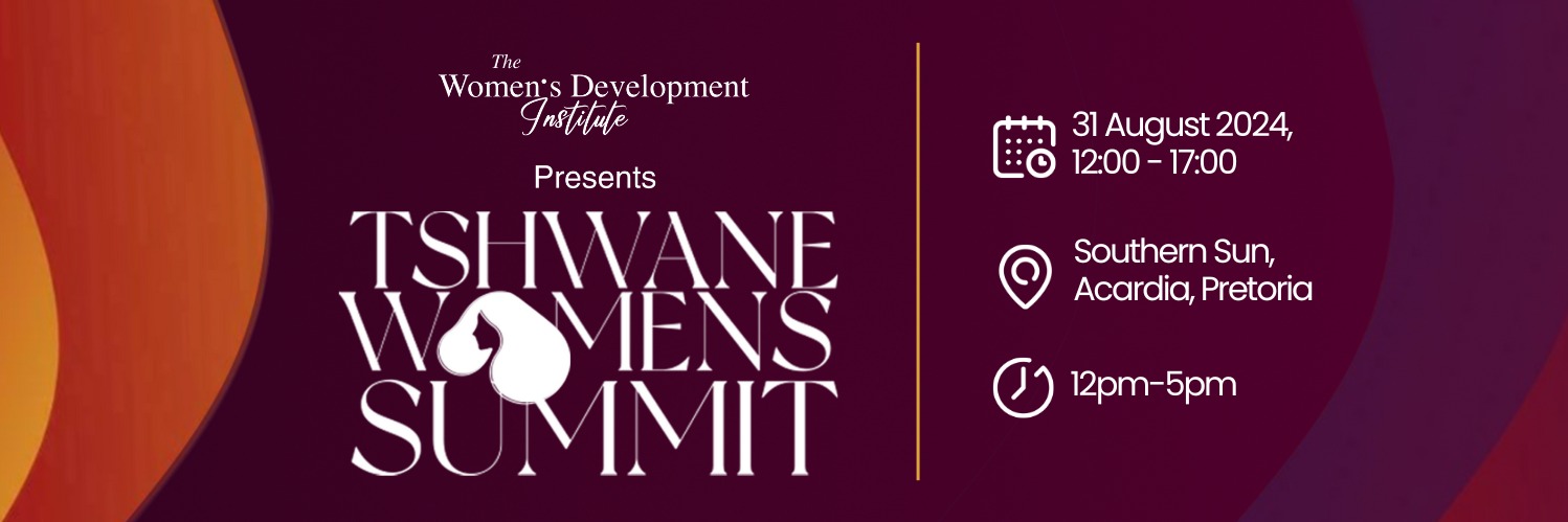 Tshwane Women's Summit™ 2024