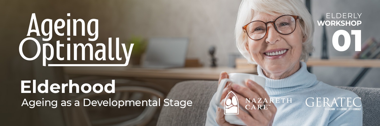 Workshop 1: Elderhood – Ageing as a Developmental Stage