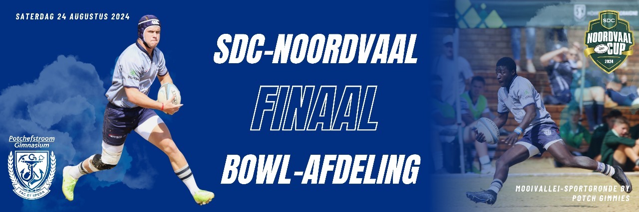 SDC Noordvaal Cup Bowl Finaal