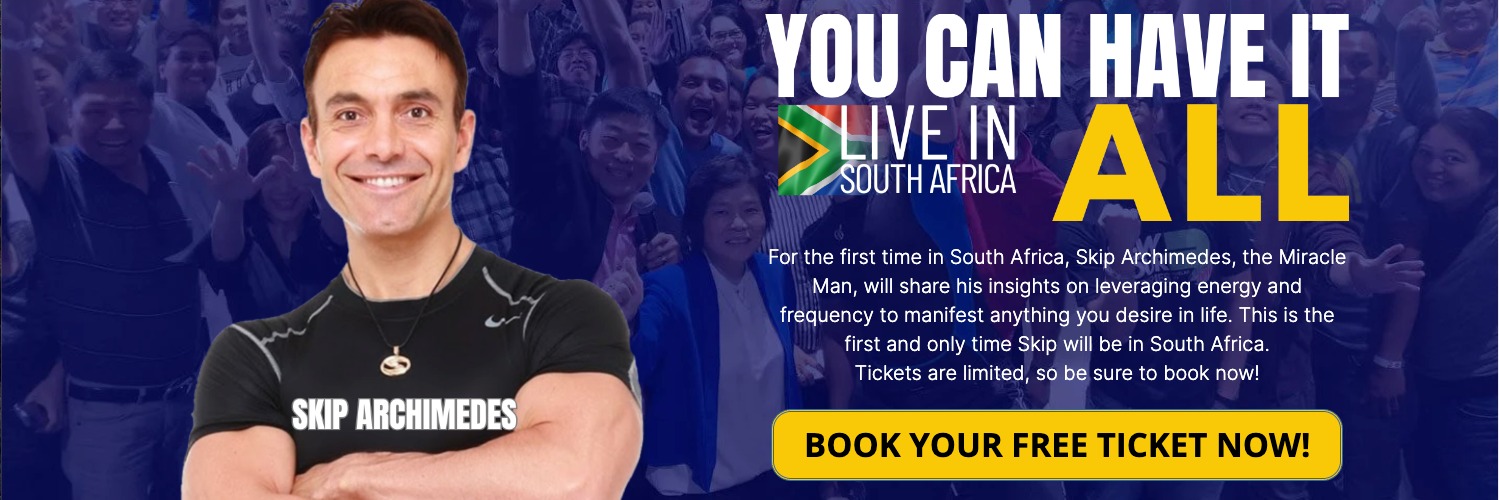 You can have it all with Skip Archimedes - Menlyn - 21 August