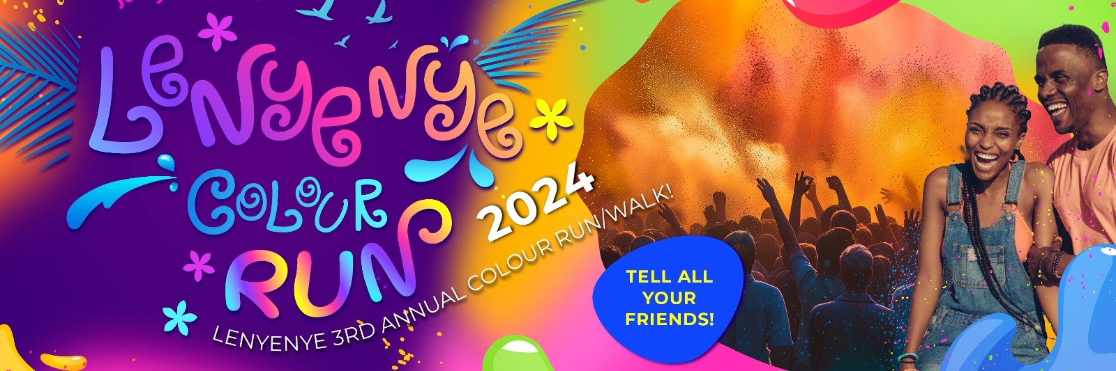 LENYENYE COLOUR RUN/WALK