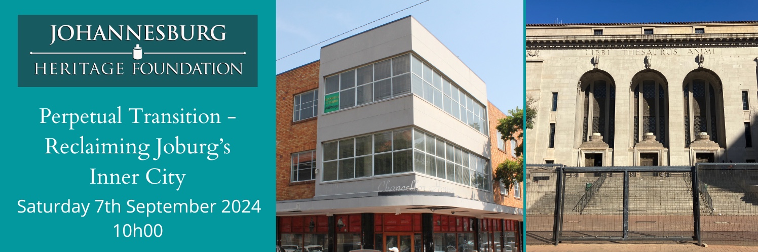 Perpetual Transition - Reclaiming Joburg’s Inner City