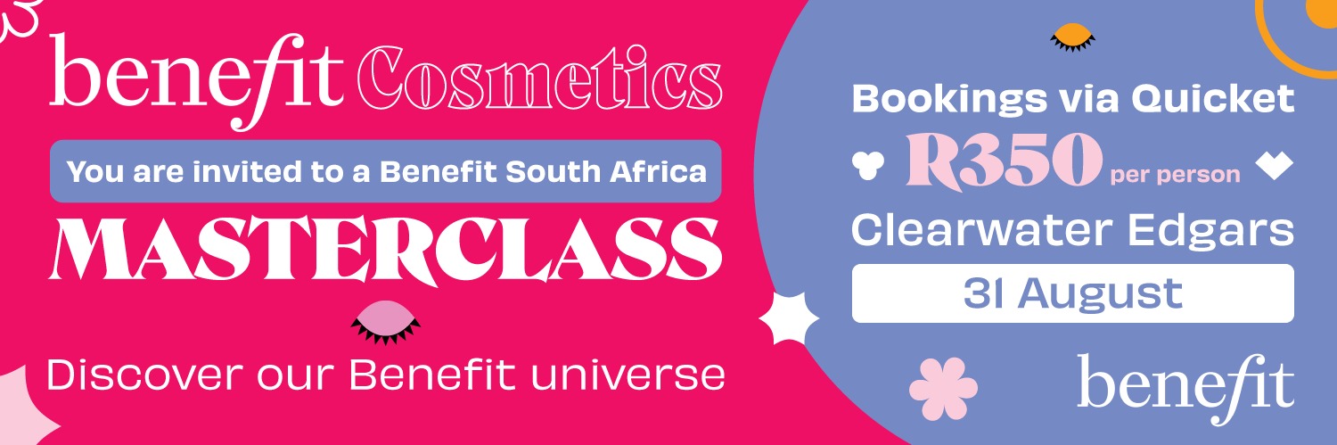 EDGARS BEAUTY X BENEFIT MASTERCLASS (31 AUGUST)