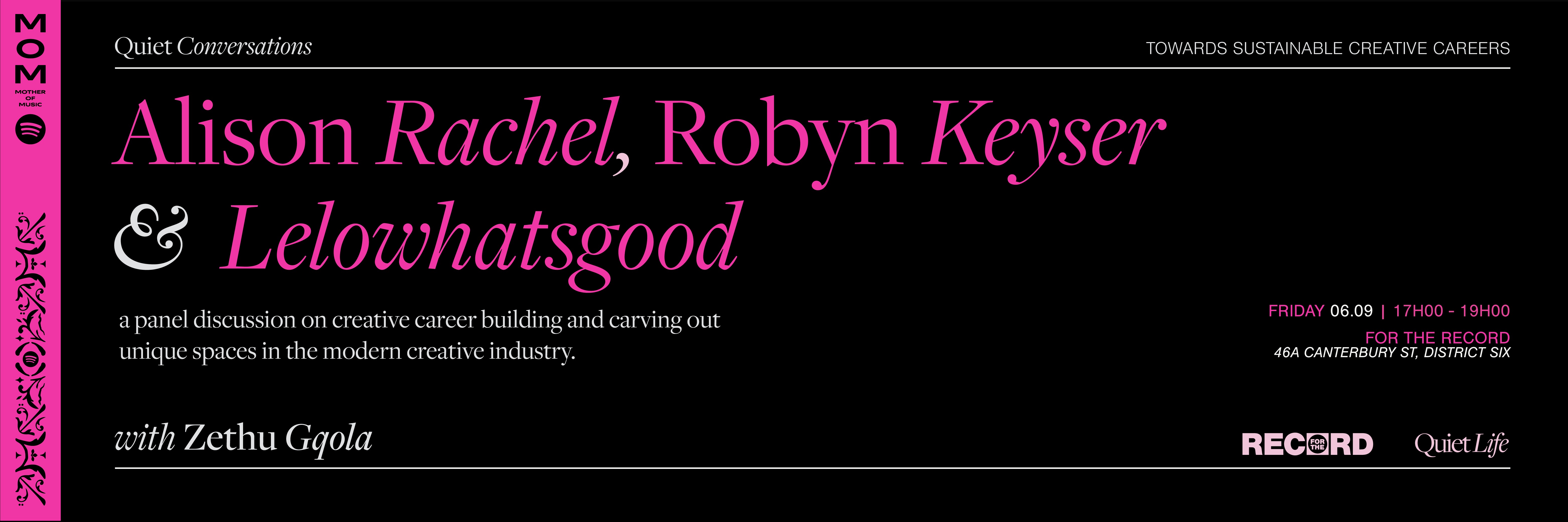 #QuietConversations with Zethu Gqola: Alison Rachel, Robyn Keyser & Lelowhatsgood