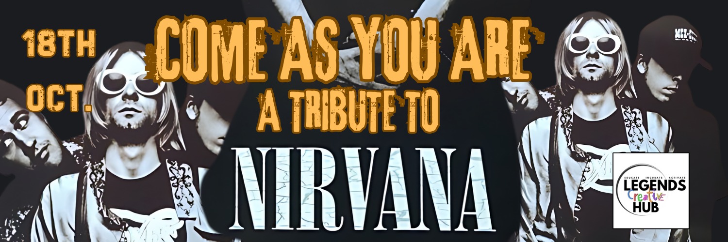 COME AS YOU ARE NIRVANA TRIBUTE SHOW