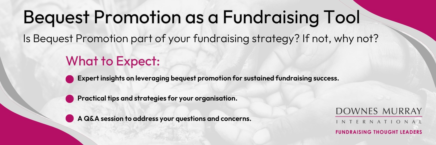 Bequest Promotion as a Fundraising Tool