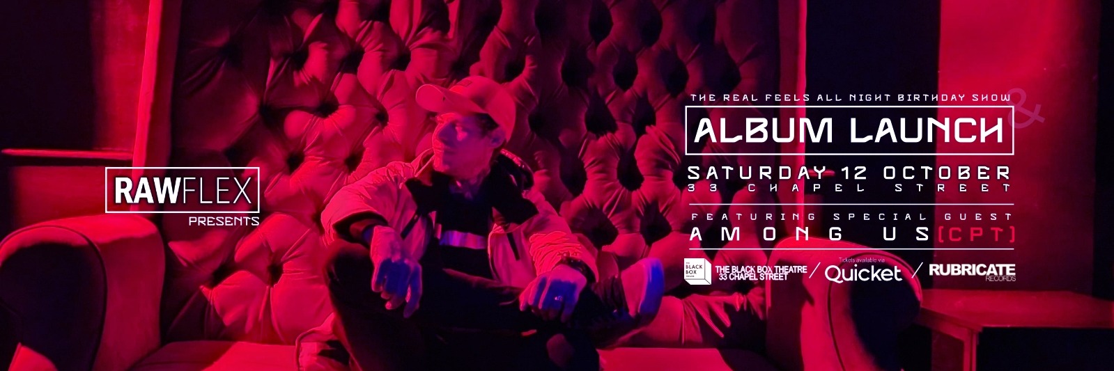 RAW FLEX prs REAL FEELS ALBUM LAUNCH