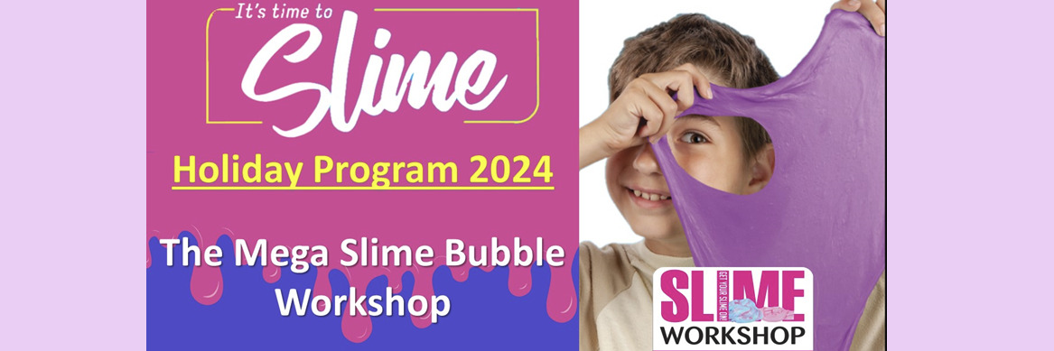 IT'S BUBBLE TIME ! SLIME WORKSHOP
