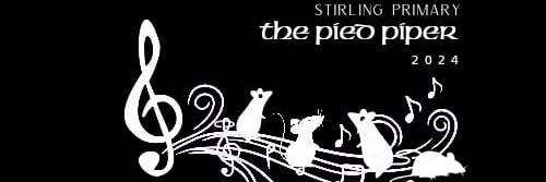 The Pied Piper - Stirling Primary Musical Production 2024