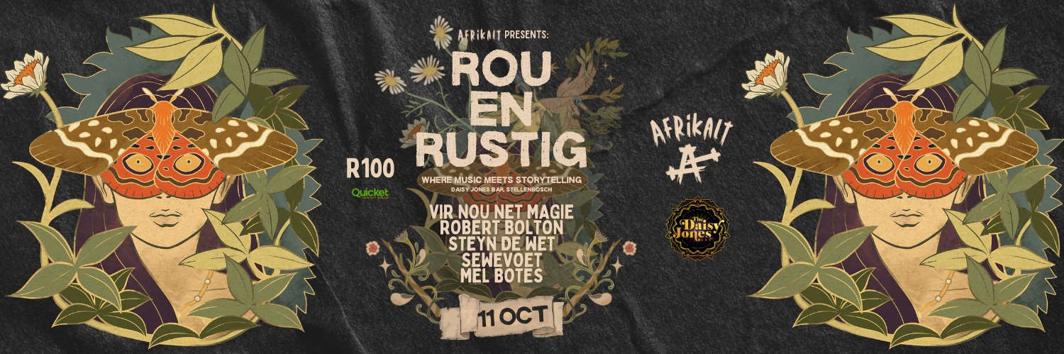 Afrikalt: Rou en Rustig - Daisy Jones Bar, Stellenbosch