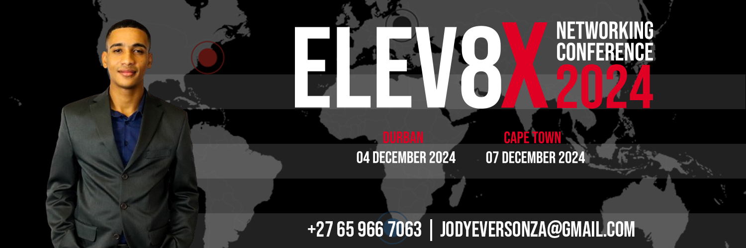 The ELEV8X NETWORKING CONFERENCE 2024 - Cape Town