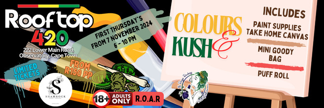 COLOURS & KUSH - RoofTop420 Observatory