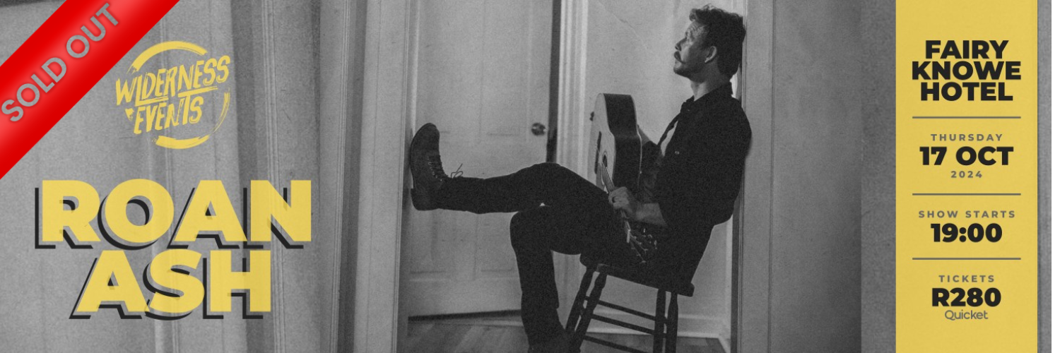 Roan Ash live in Wilderness