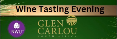 NWU - Wine Tasting - Glen Carlou Winery