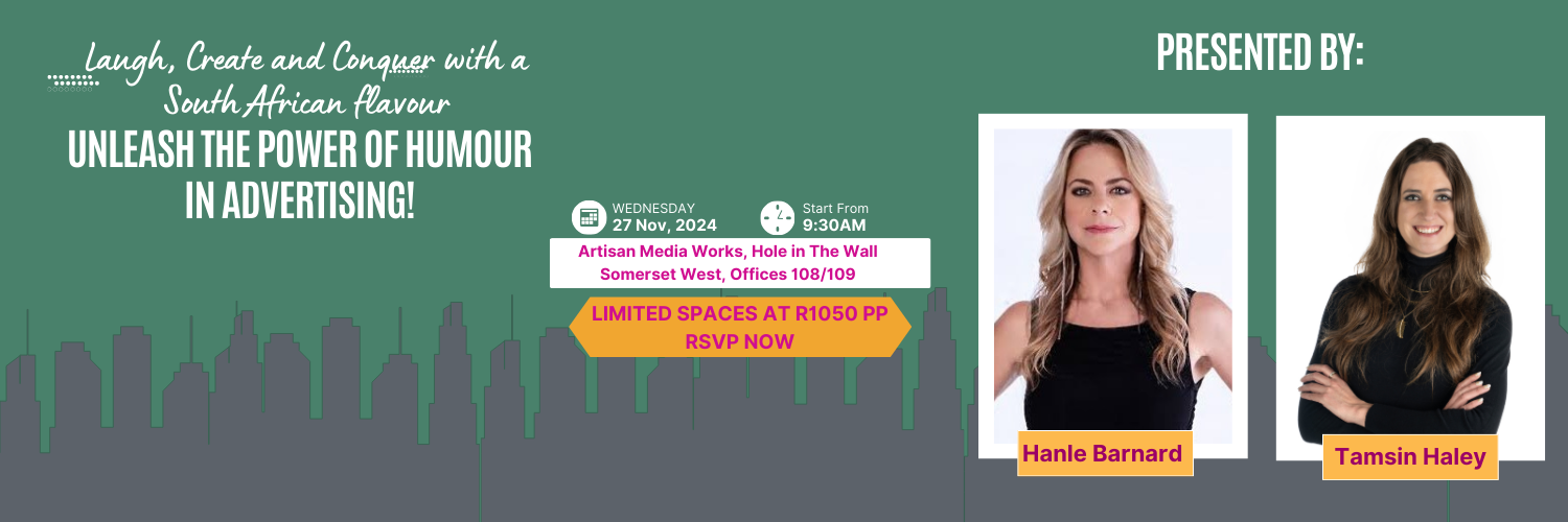 Laugh, Create and Conquer with a South African flavour: Unleash the Power of Humour in Advertising!