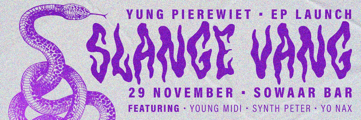 Yung Pierewiet Slange Vang EP launch