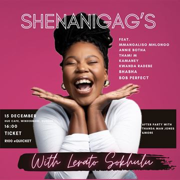 Shenanigag’s with Lerato Sokhulu photo 1