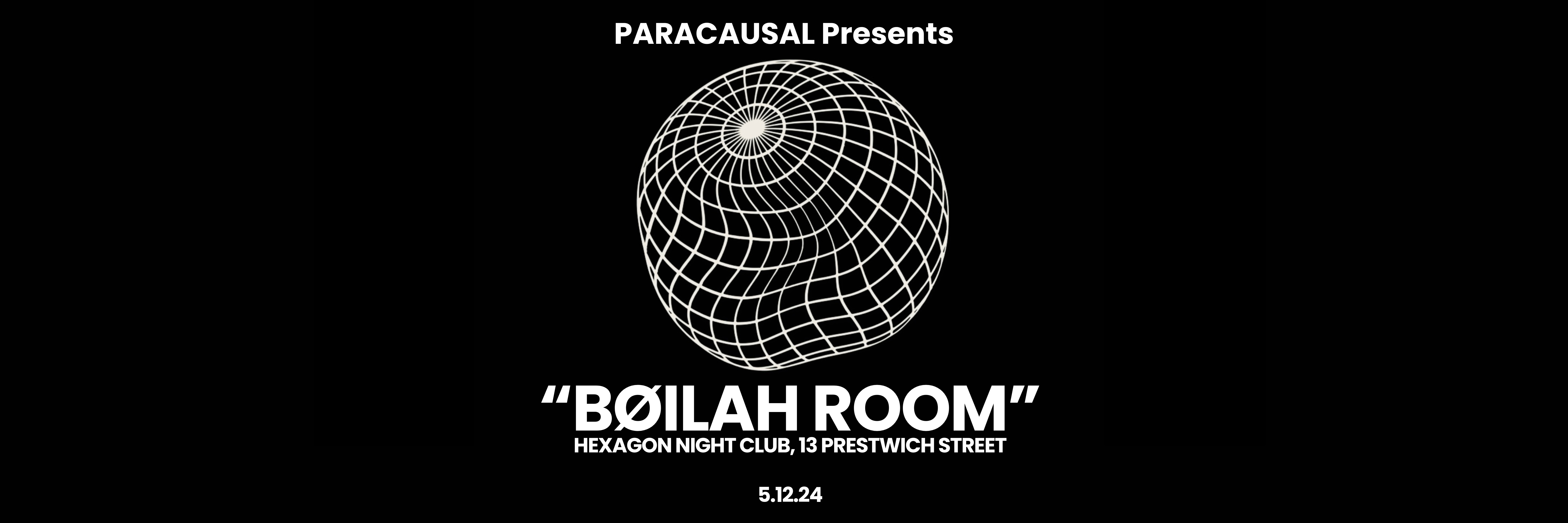 BOILAH ROOM