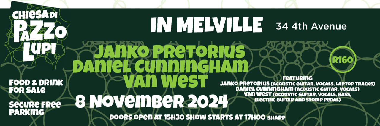 Janko Pretorius, Daniel Cunningham, Van West