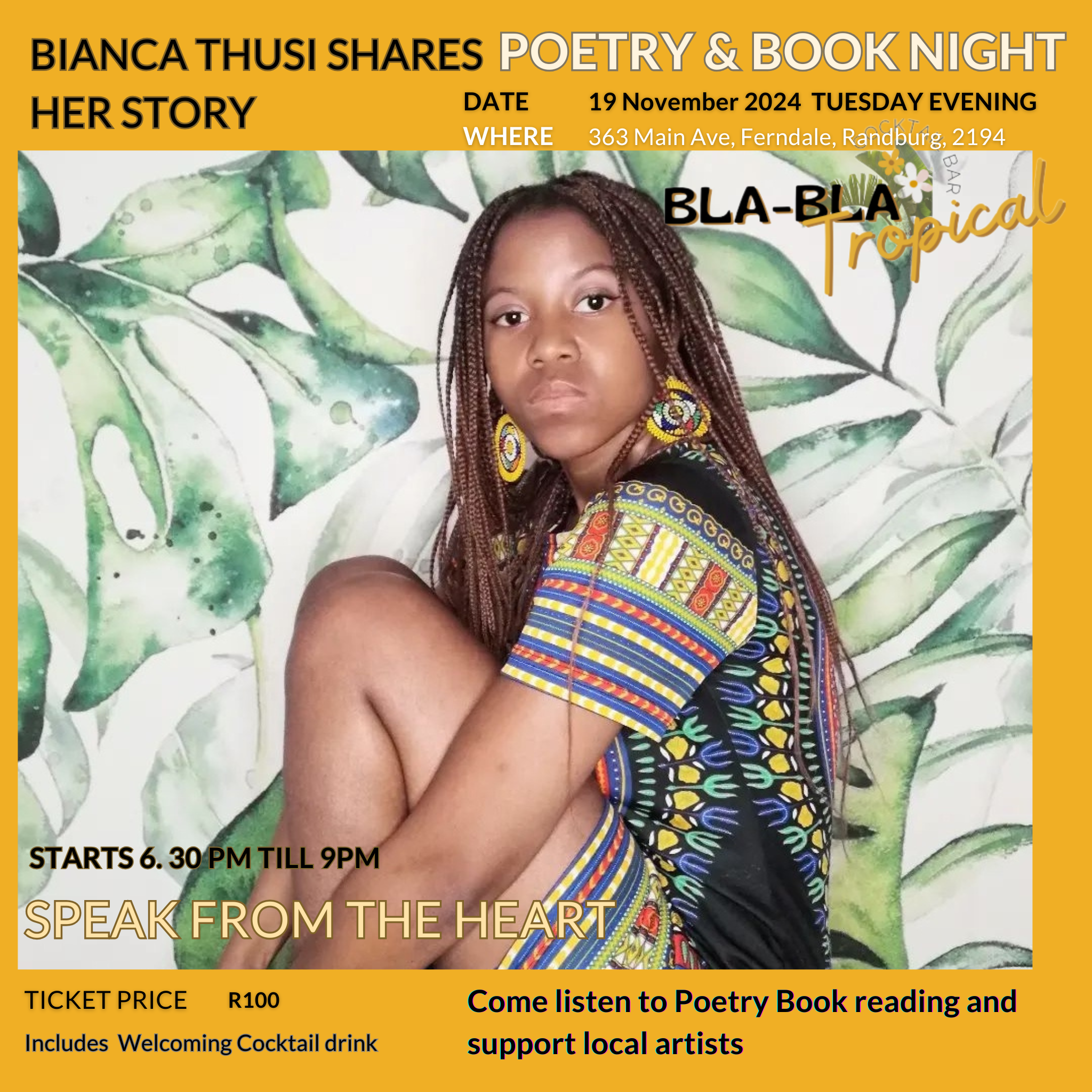 Bianca Thusi shares her Poetic Story at Bla-bla Tropical Cocktail