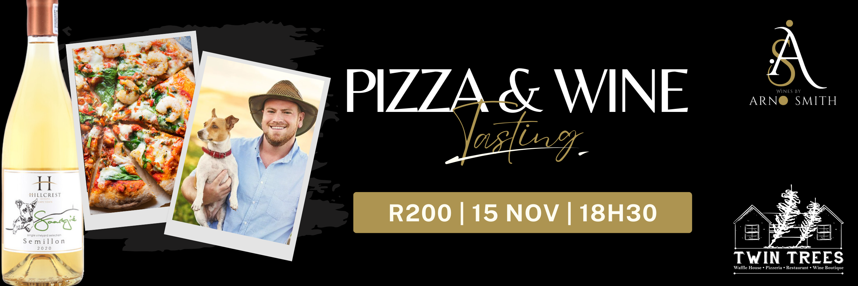 Pizza & Wine Tasting with Arno Smith