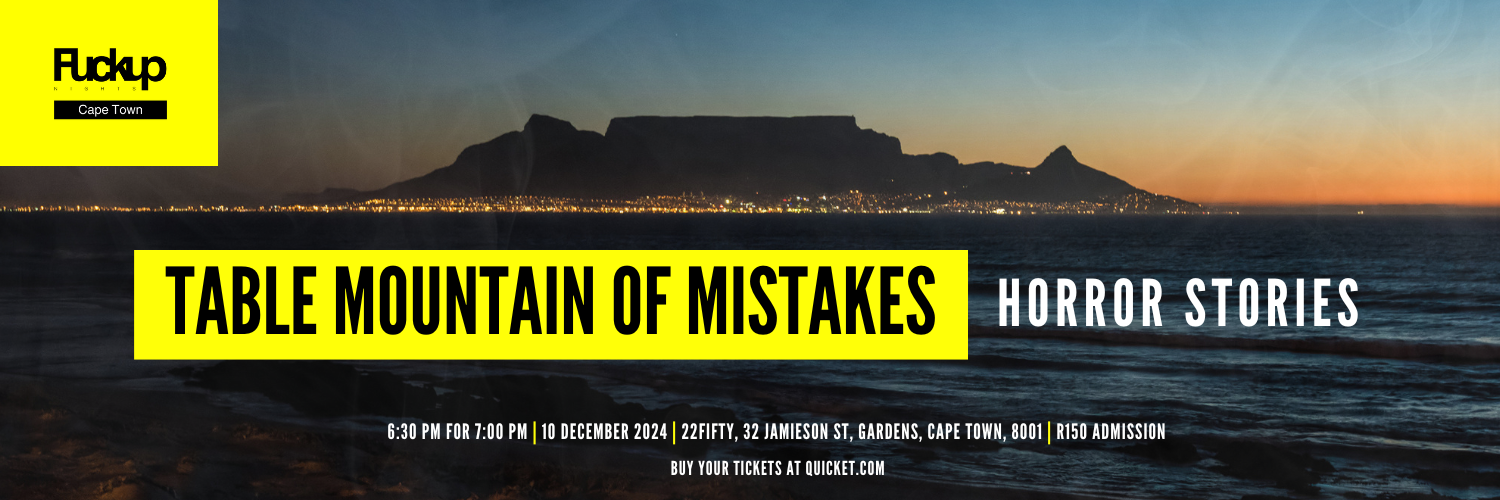 Table Mountain of Mistakes: Horror Stories