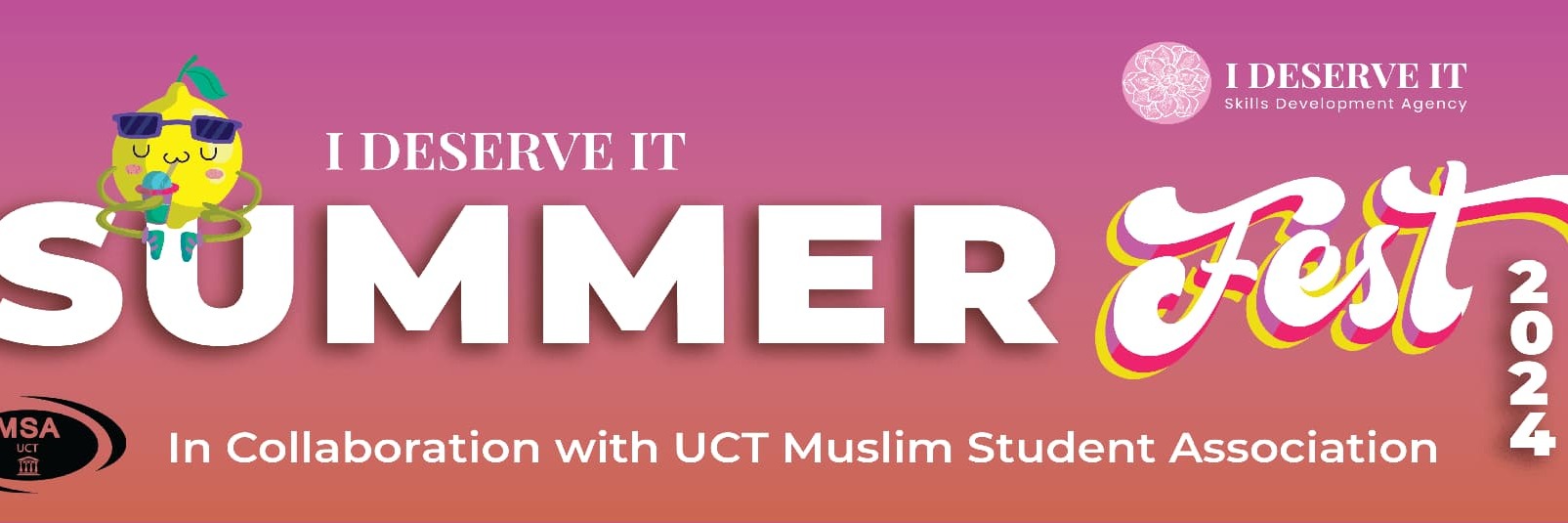 I Deserve it Summer Fest